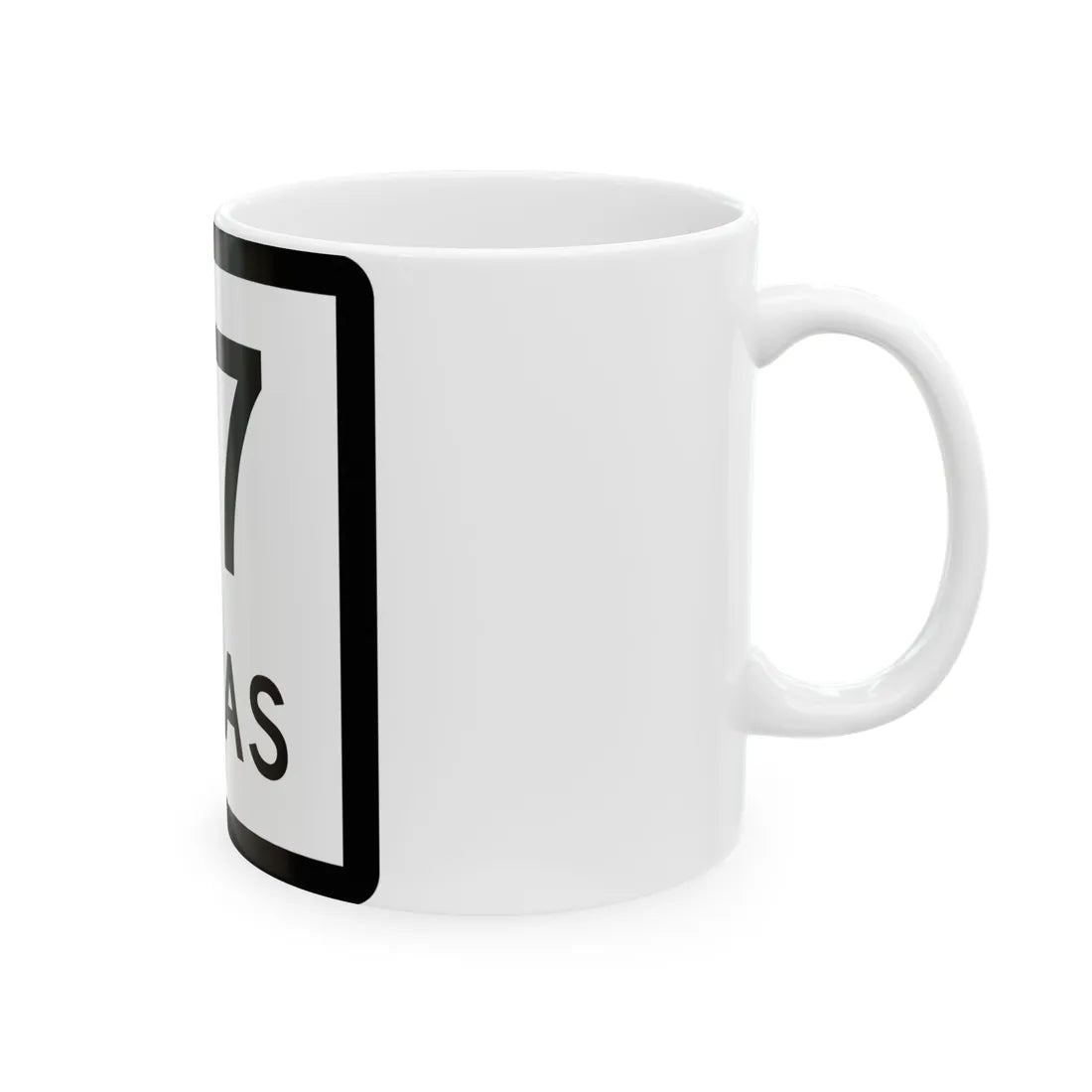 Texas 27 (Texas) (Road Sign) White Coffee Mug - Go Mug Yourself