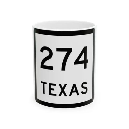 Texas 274 (Texas) (Road Sign) White Coffee Mug 11oz - Go Mug Yourself