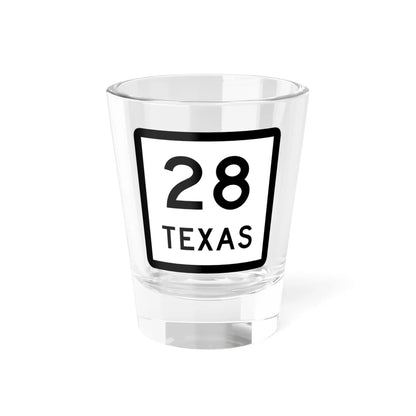 Texas 28 (Texas) (Road Sign) Shot Glass 1.5oz 1.5oz - Go Mug Yourself