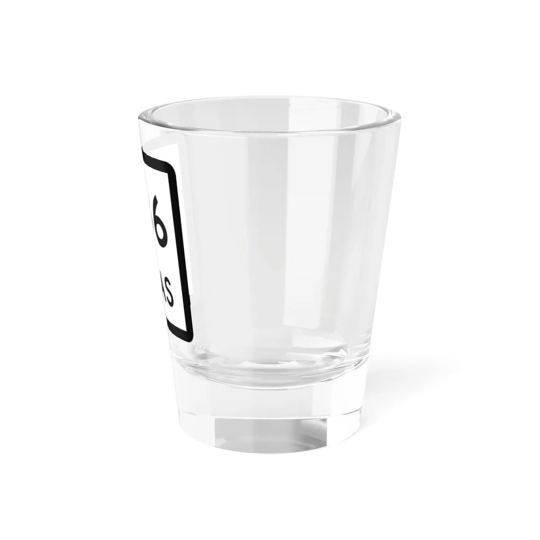 Texas 286 (Texas) (Road Sign) Shot Glass 1.5oz - Go Mug Yourself
