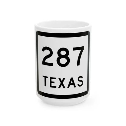 Texas 287 (Texas) (Road Sign) White Coffee Mug 15oz - Go Mug Yourself