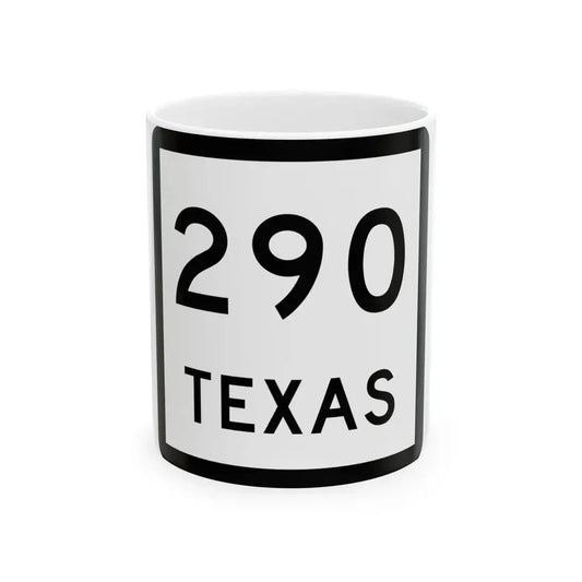 Texas 290 (Texas) (Road Sign) White Coffee Mug 11oz - Go Mug Yourself