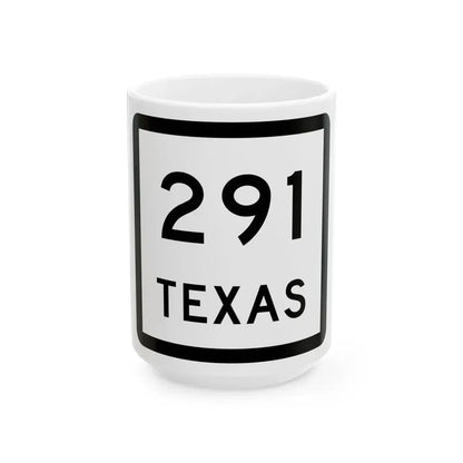 Texas 291 (Texas) (Road Sign) White Coffee Mug 15oz - Go Mug Yourself