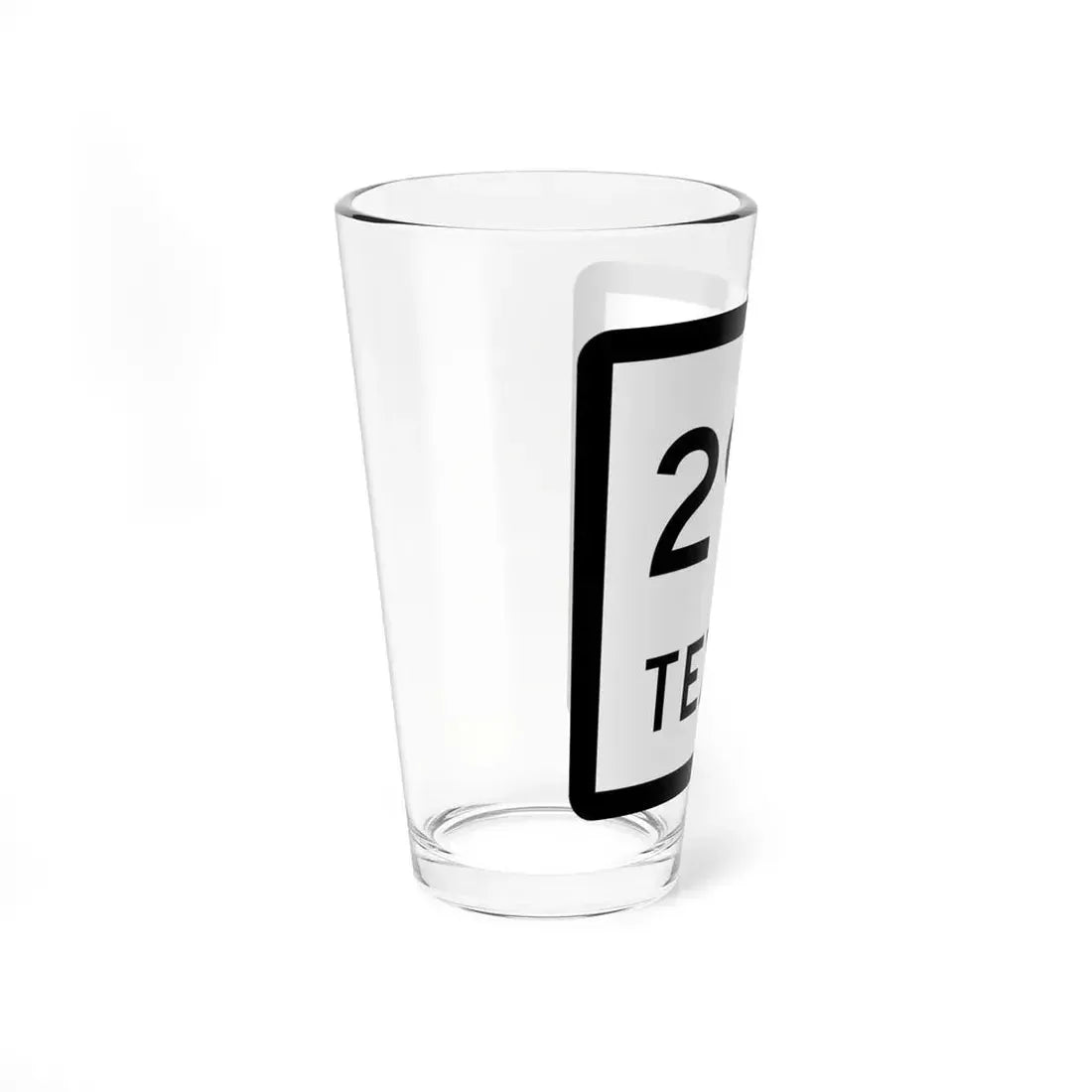 Texas 297 (Texas) (Road Sign) Pint Glss 16oz - Go Mug Yourself