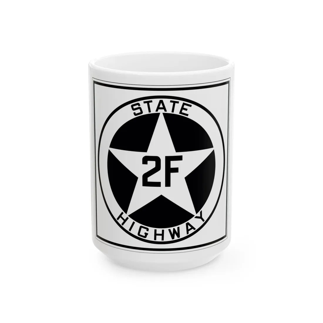 Texas 2F 1917 (Texas) (Road Sign) White Coffee Mug 15oz - Go Mug Yourself
