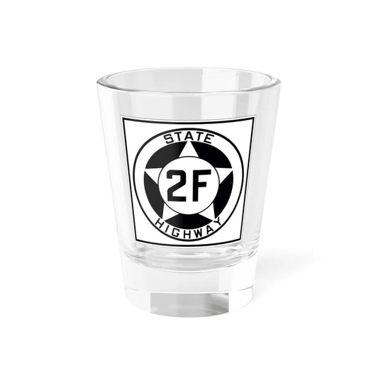 Texas 2F 1935 (Texas) (Road Sign) Shot Glass 1.5oz 1.5oz - Go Mug Yourself