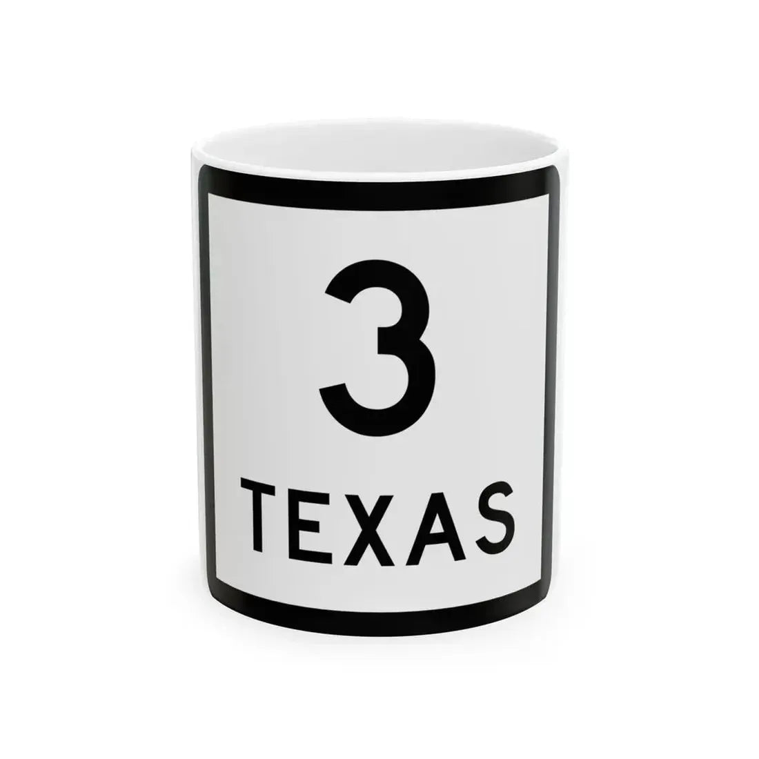 Texas 3 (Texas) (Road Sign) White Coffee Mug 11oz - Go Mug Yourself