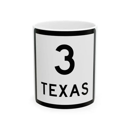 Texas 3 (Texas) (Road Sign) White Coffee Mug 11oz - Go Mug Yourself