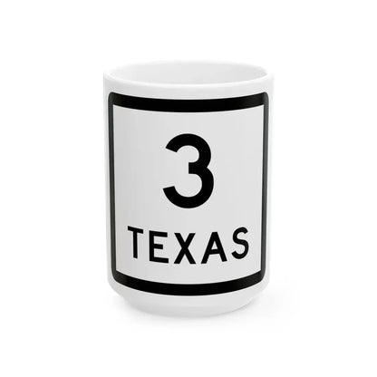 Texas 3 (Texas) (Road Sign) White Coffee Mug 15oz - Go Mug Yourself