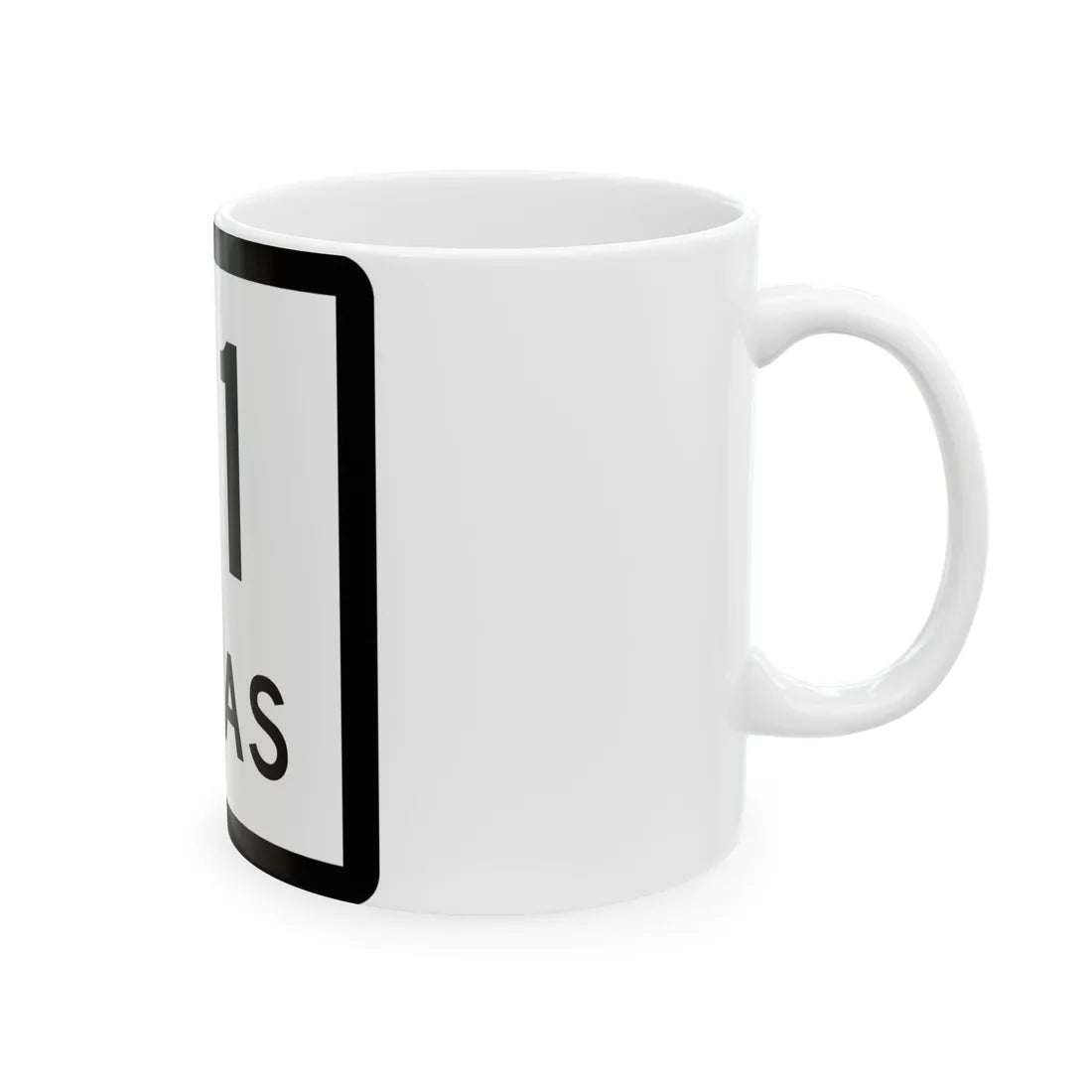 Texas 31 (Texas) (Road Sign) White Coffee Mug - Go Mug Yourself