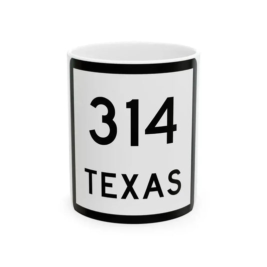 Texas 314 (Texas) (Road Sign) White Coffee Mug 11oz - Go Mug Yourself