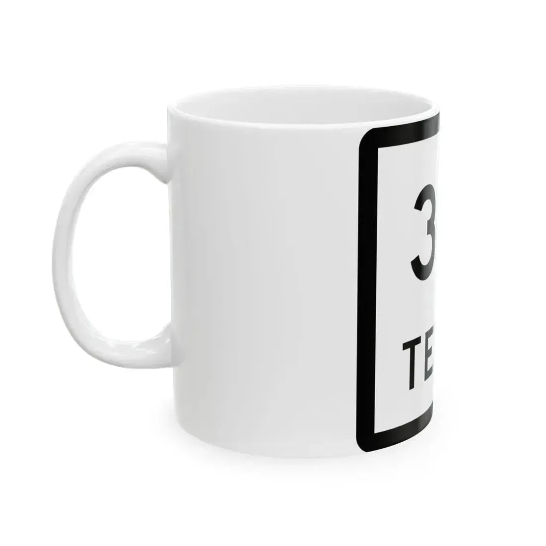 Texas 317 (Texas) (Road Sign) White Coffee Mug - Go Mug Yourself