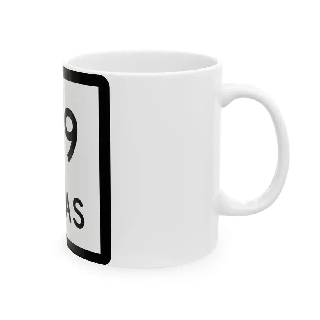 Texas 319 (Texas) (Road Sign) White Coffee Mug - Go Mug Yourself