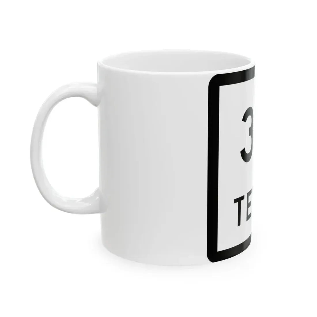 Texas 321 (Texas) (Road Sign) White Coffee Mug - Go Mug Yourself