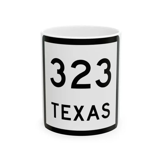 Texas 323 (Texas) (Road Sign) White Coffee Mug 11oz - Go Mug Yourself