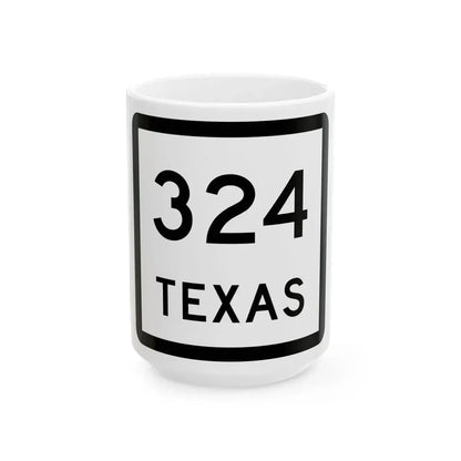 Texas 324 (Texas) (Road Sign) White Coffee Mug 15oz - Go Mug Yourself