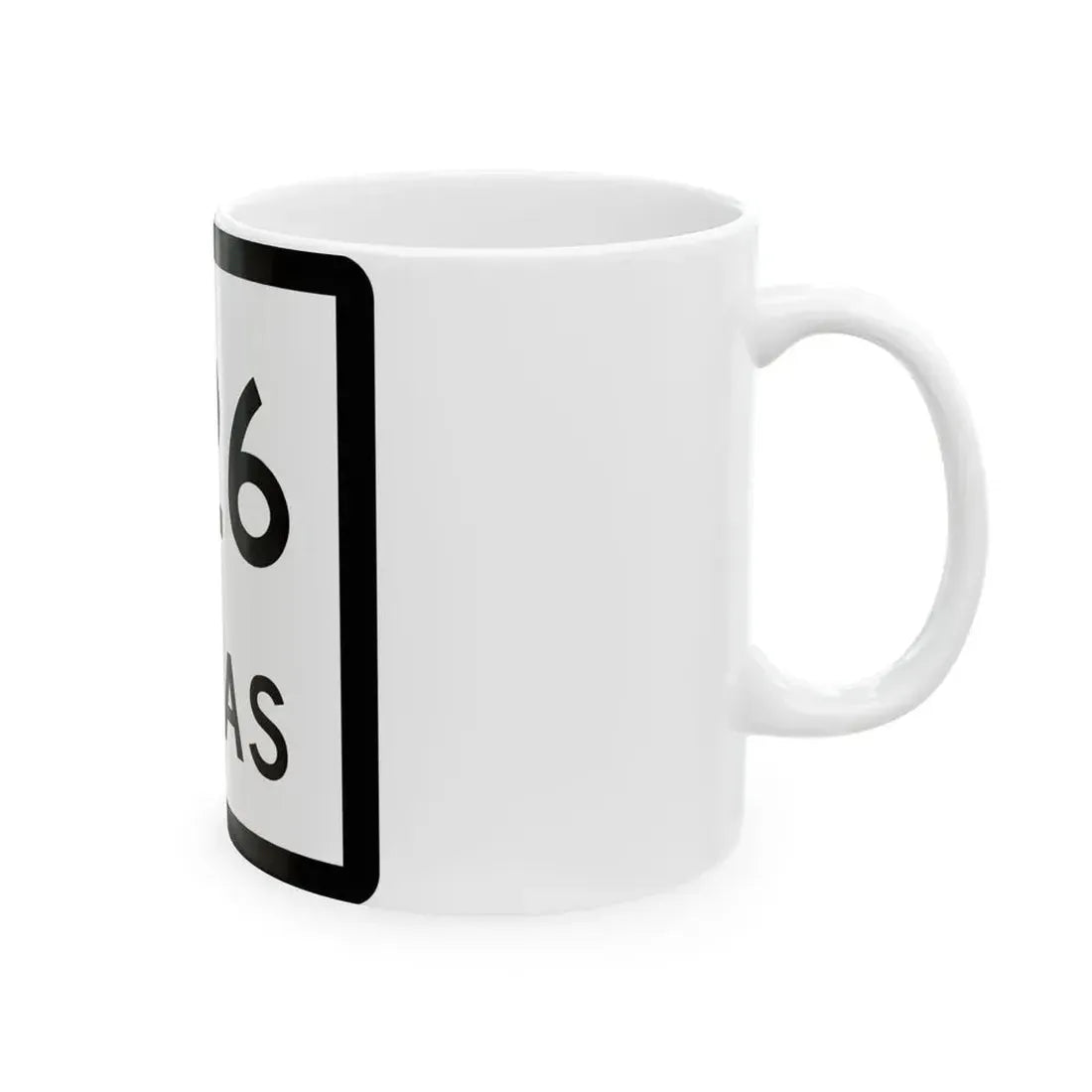 Texas 326 (Texas) (Road Sign) White Coffee Mug - Go Mug Yourself