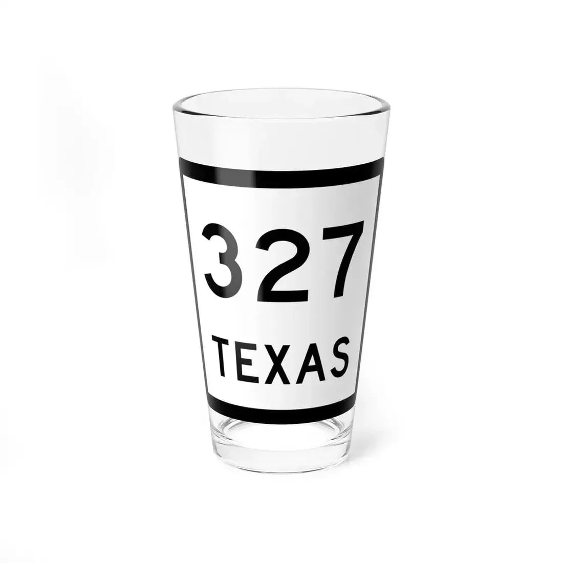 Texas 327 (Texas) (Road Sign) Pint Glass 16oz 16oz - Go Mug Yourself