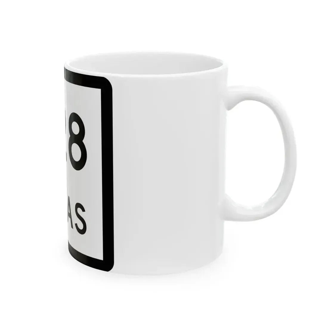 Texas 328 (Texas) (Road Sign) White Coffee Mug - Go Mug Yourself