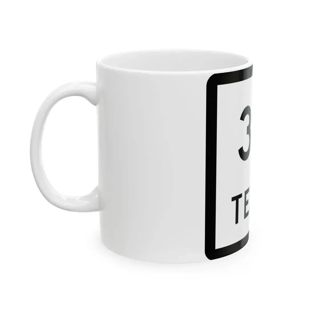Texas 331 (Texas) (Road Sign) White Coffee Mug - Go Mug Yourself