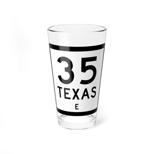 Texas 35-E (Texas) (Road Sign) Pint Glass 16oz 16oz - Go Mug Yourself