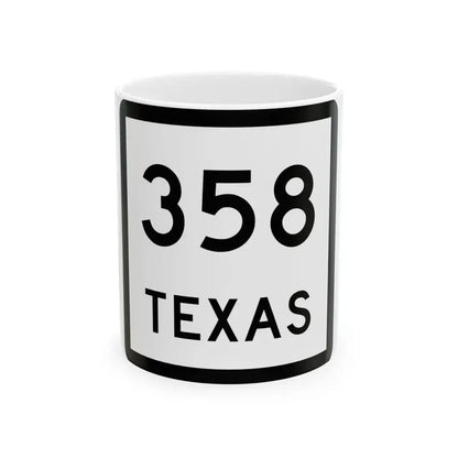 Texas 358 (Texas) (Road Sign) White Coffee Mug 11oz - Go Mug Yourself