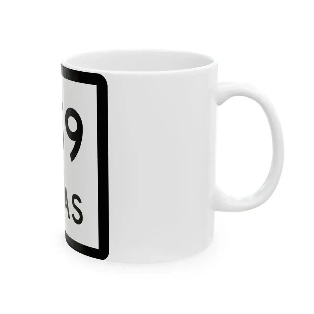 Texas 359 (Texas) (Road Sign) White Coffee Mug - Go Mug Yourself