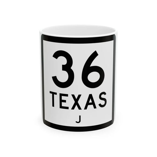 Texas 36-J (Texas) (Road Sign) White Coffee Mug 11oz - Go Mug Yourself