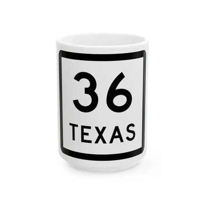 Texas 36 (Texas) (Road Sign) White Coffee Mug 15oz - Go Mug Yourself