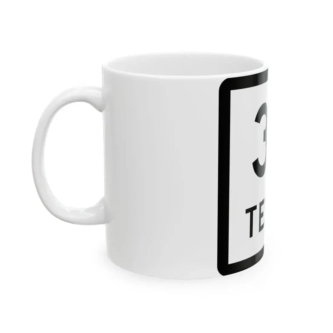 Texas 36 (Texas) (Road Sign) White Coffee Mug - Go Mug Yourself