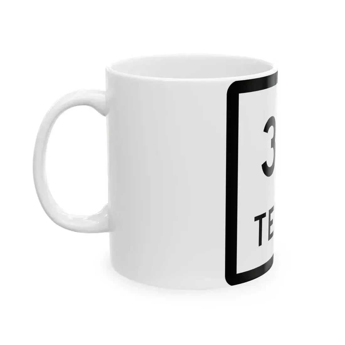 Texas 361 (Texas) (Road Sign) White Coffee Mug - Go Mug Yourself