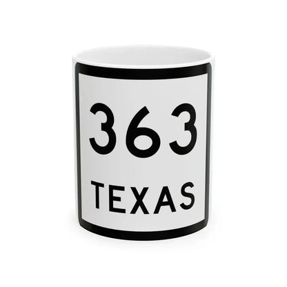 Texas 363 (Texas) (Road Sign) White Coffee Mug 11oz - Go Mug Yourself