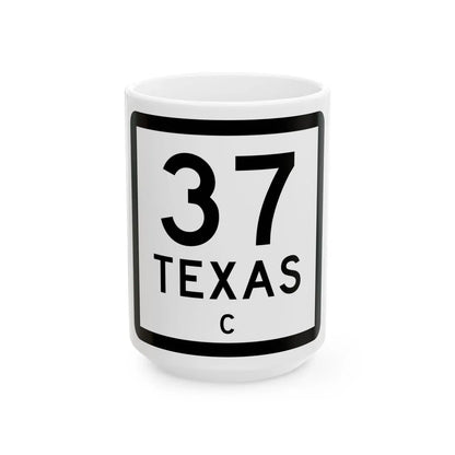 Texas 37-C (Texas) (Road Sign) White Coffee Mug 15oz - Go Mug Yourself