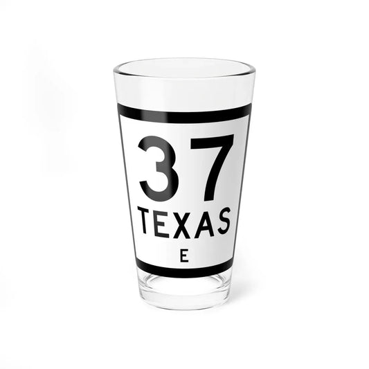 Texas 37-E (Texas) (Road Sign) Pint Glass 16oz 16oz - Go Mug Yourself