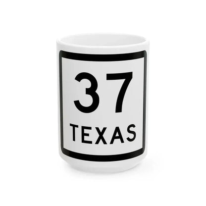 Texas 37 (Texas) (Road Sign) White Coffee Mug 15oz - Go Mug Yourself