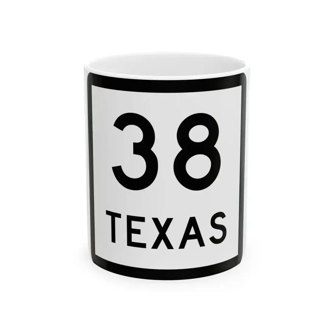 Texas 38 (Texas) (Road Sign) White Coffee Mug 11oz - Go Mug Yourself
