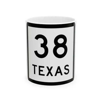 Texas 38 (Texas) (Road Sign) White Coffee Mug 11oz - Go Mug Yourself