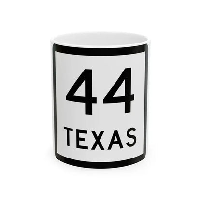 Texas 44 (Texas) (Road Sign) White Coffee Mug 11oz - Go Mug Yourself