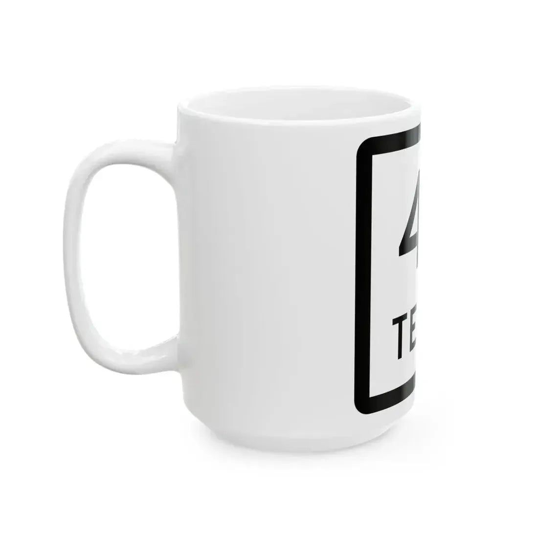 Texas 49 (Texas) (Road Sign) White Coffee Mug - Go Mug Yourself