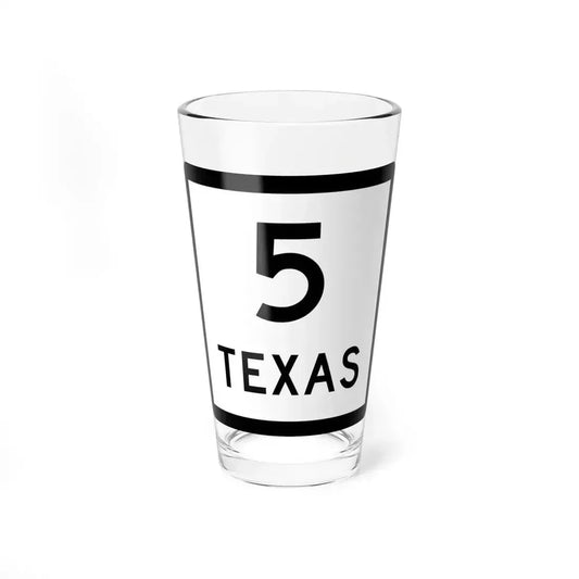 Texas 5 (Texas) (Road Sign) Pint Glass 16oz 16oz - Go Mug Yourself