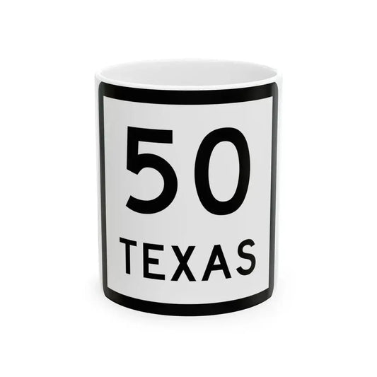 Texas 50 (Texas) (Road Sign) White Coffee Mug 11oz - Go Mug Yourself