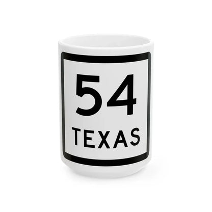 Texas 54 (Texas) (Road Sign) White Coffee Mug 15oz - Go Mug Yourself