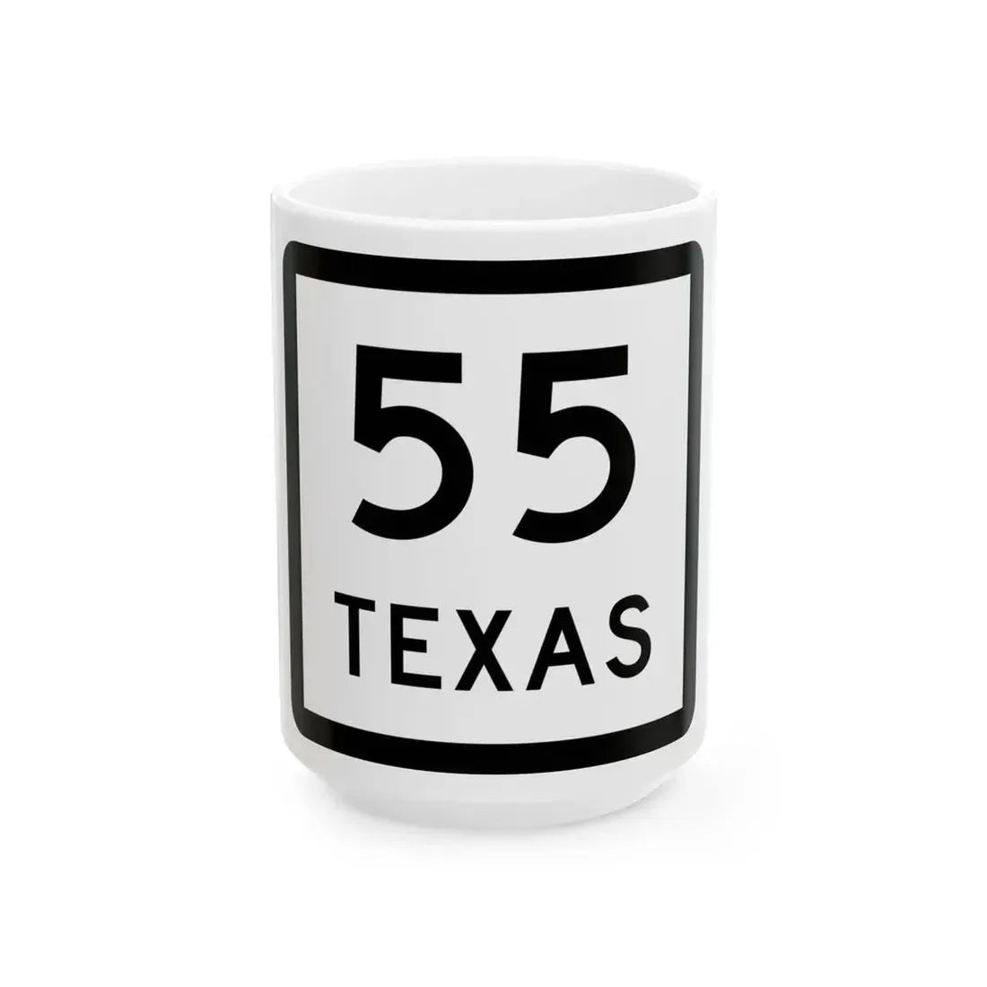 Texas 55 (Texas) (Road Sign) White Coffee Mug 15oz - Go Mug Yourself