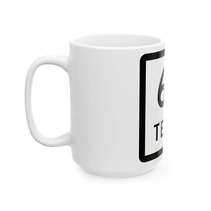 Texas 63 (Texas) (Road Sign) White Coffee Mug - Go Mug Yourself