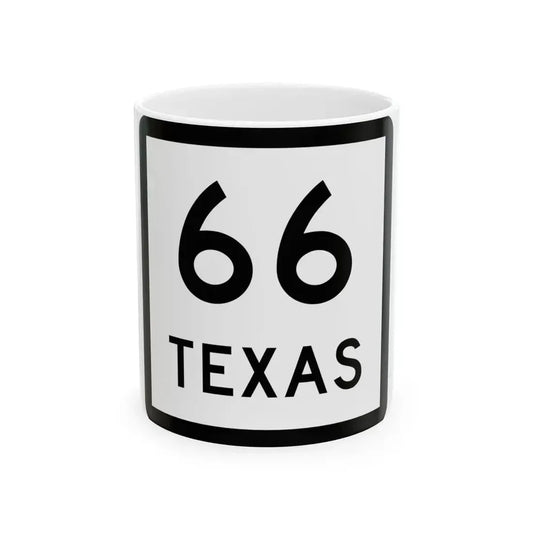 Texas 66 (Texas) (Road Sign) White Coffee Mug 11oz - Go Mug Yourself