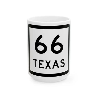 Texas 66 (Texas) (Road Sign) White Coffee Mug 15oz - Go Mug Yourself