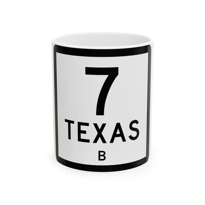 Texas 7-B (Texas) (Road Sign) White Coffee Mug 11oz - Go Mug Yourself