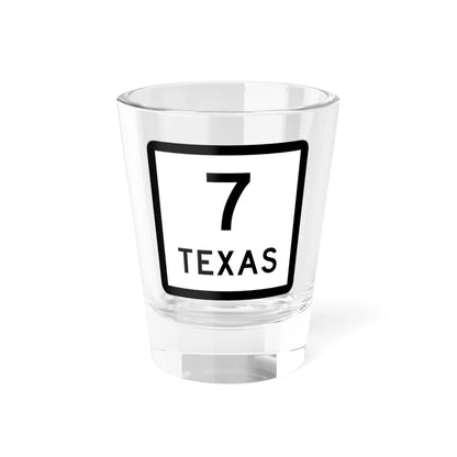 Texas 7 (Texas) (Road Sign) Shot Glass 1.5oz 1.5oz - Go Mug Yourself