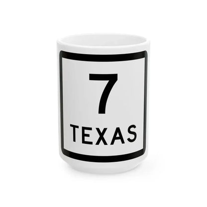 Texas 7 (Texas) (Road Sign) White Coffee Mug 15oz - Go Mug Yourself