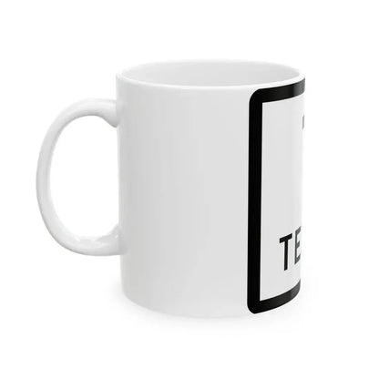 Texas 7 (Texas) (Road Sign) White Coffee Mug - Go Mug Yourself